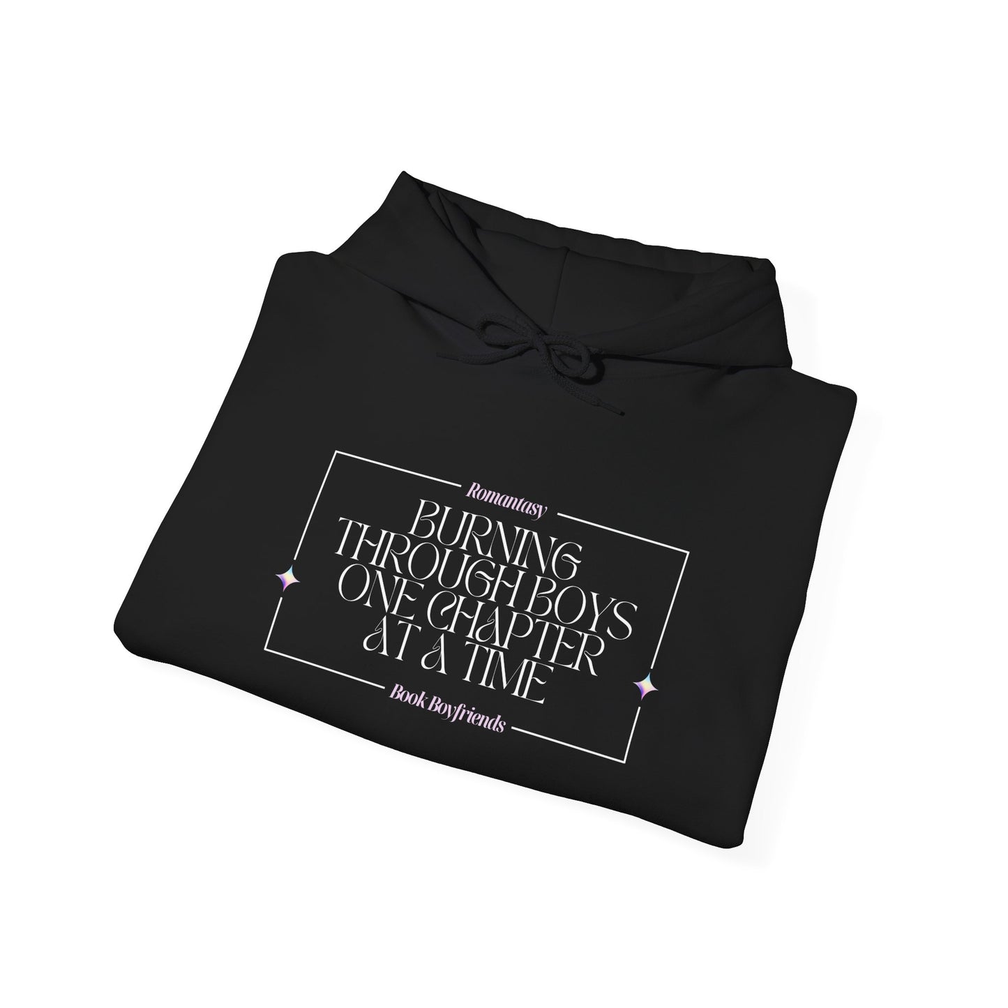 Burning Through Boys One Chapter at a Time – Hoodie