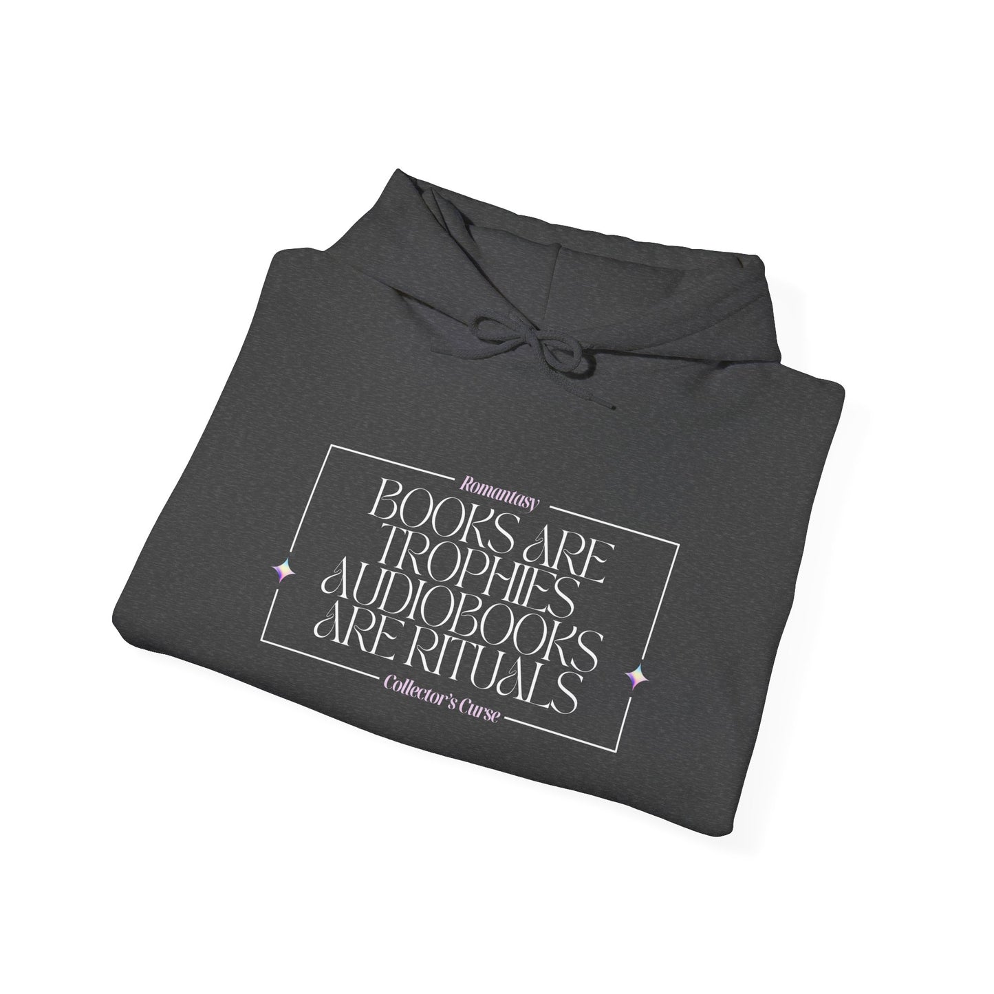 Books Are Trophies, Audiobooks Are Rituals – Hoodie