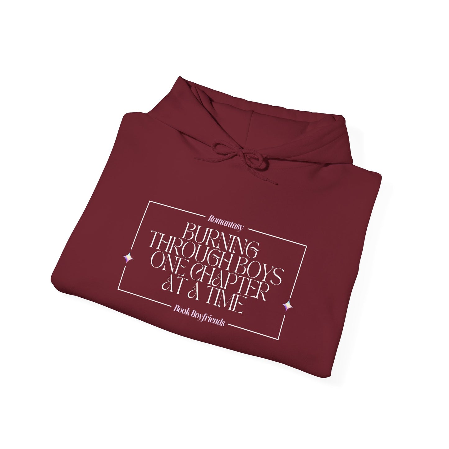 Burning Through Boys One Chapter at a Time – Hoodie